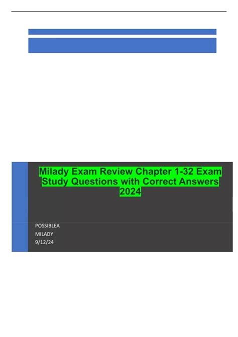 Milady Exam Review Chapter 1-32 Exam Study Questions with Correct