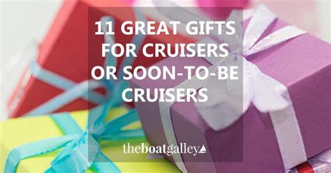 Great Gifts For Cruisers The Boat Galley