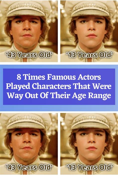 8 Times Famous Actors Played Characters That Were Way Out Of Their Age