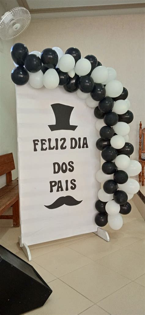 Dia dos pais | Decoração dias pais
