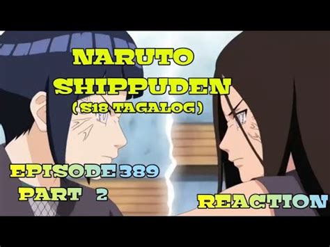 Part Naruto Shippuden Episode Tagalog Dub Reaction Youtube