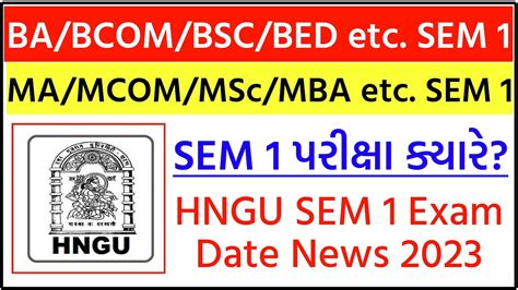 Hngu Sem Exam Date Ba Bcom Bsc Bed Ma Mcom Msc Etc Semester