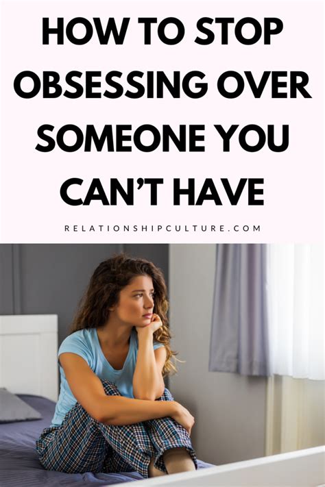 How To Stop Obsessing Over Someone And Control Your Emotions ...