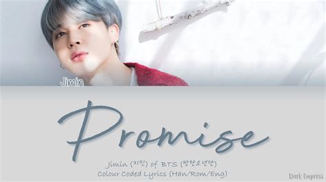 Jimin Of Bts Promise Color Coded Lyrics Han Rom