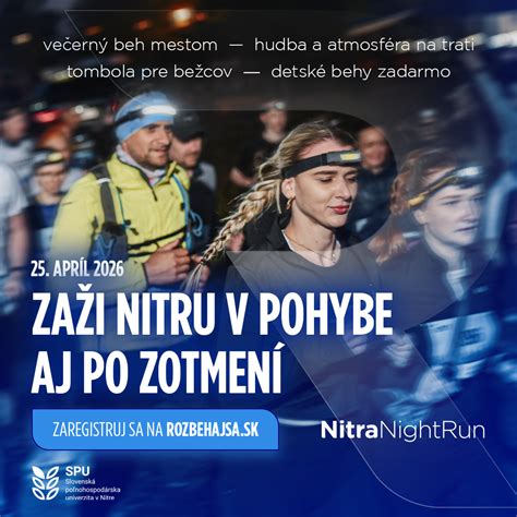 nitra night run registracia otvorena spu nitra