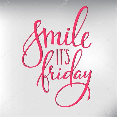 Smile Its Friday Lettering Stock Vector Image By Lenaro