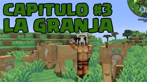 CONSTRUYENDO NUESTRA GRANJA MINECRAFT CAPITULO 3 YouTube