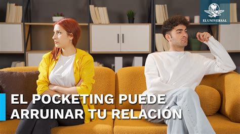 Qué es el Pocketing y cómo puede arruinar una relación YouTube