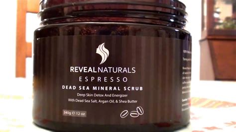 Reveal Naturals Exfoliating Scrub Coffee Arabica Dead Sea Salts Body Scrub Youtube