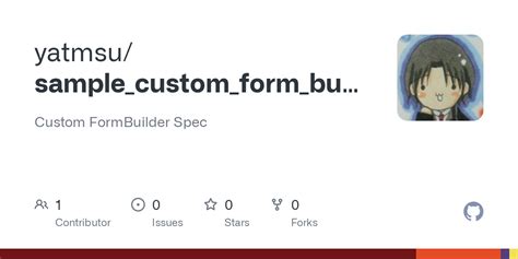 Github Yatmsu Sample Custom Form Builder Spec Custom Formbuilder Spec