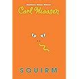 Squirm Hiaasen Carl 9780385752978 Books