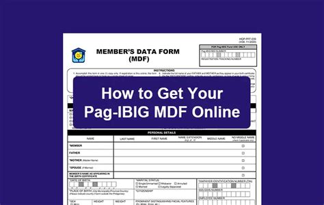 How To Get Your Pag Ibig Mdf Or Member S Data Form Online Updated