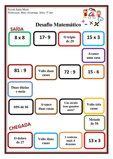 Escola Santa Maria Professora: Mary Alvarenga Série: 5º ano Desafio ...