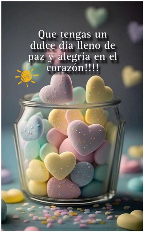 Pin by ANA FONCK on BUENOS DÍAS Y NOCHES Good morning in spanish