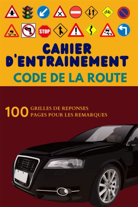 Buy Carnet Dentrainement Du Code De La Route Livre Code La Route Avec