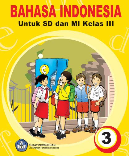 Buku Bahasa Indonesia Kelas Sd Buku Paket Siswa Sd