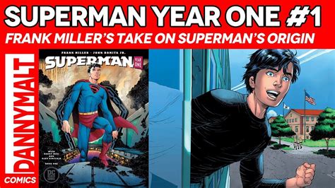 Superman Year One 1 Frank Miller S Take On Superman S Origin 2019