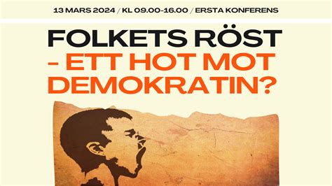 Folkets röst ett hot mot demokratin Svenska Sällskapet för Nykterhet och Folkbildning