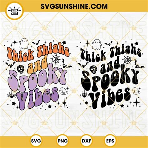 Thick Thighs And Spooky Vibes SVG Bundle Halloween Spooky SVG PNG DXF