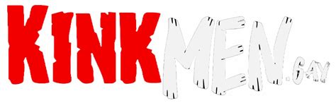 Models Kinkmen Gay