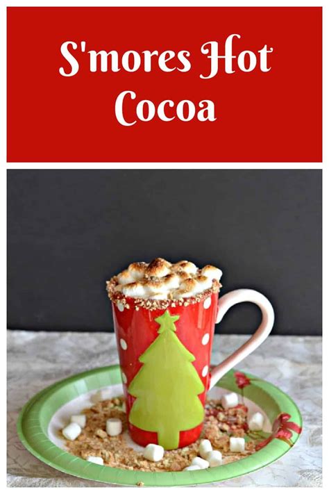 S Mores Hot Cocoa Recipe Hot Cocoa Recipe Homemade Hot Cocoa Homemade Hot Chocolate