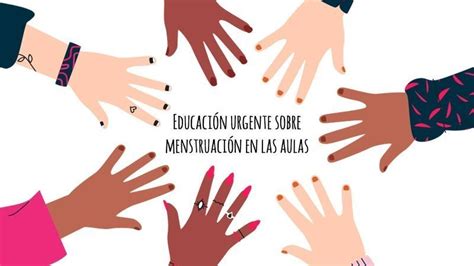 Dia Internacional De La Mujer Educaci N Menstrual En Las Aulas