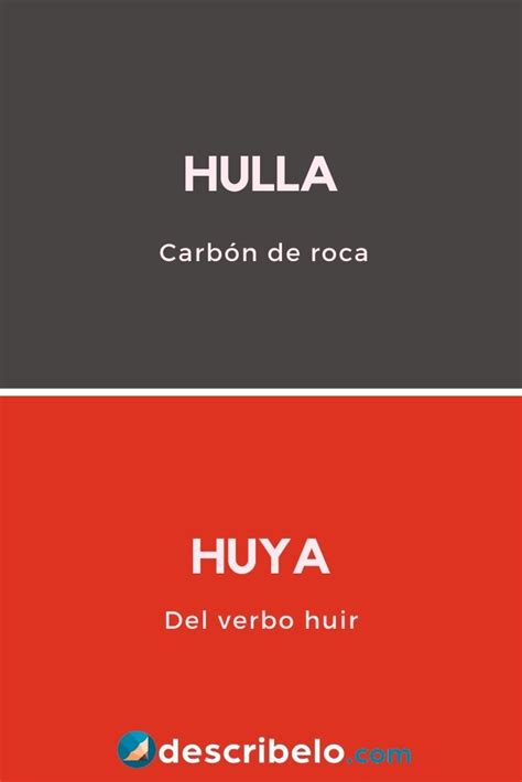 Cu L Es La Forma Correcta De Escribir Huya O Hulla