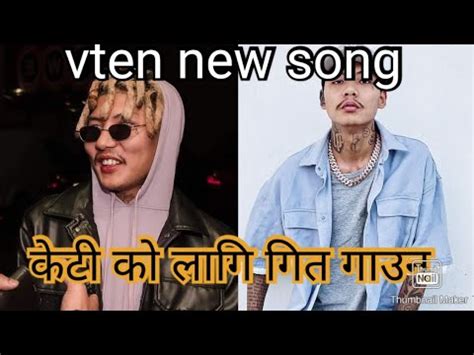 Vten New Song Vten Ktkolagigeetgauna Vtennewsong