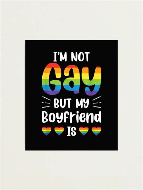 L Mina Fotogr Fica No Soy Gay Pero Mi Novio Es Lgbtqia Mes Del Orgullo Bandera Lgbt