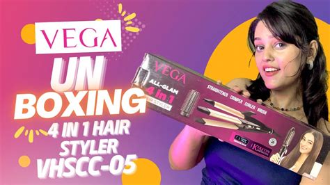 VEGA ALL GLAM 4 IN 1 HAIR STYLER UNBOXING MUST WATCH BY SNEHA