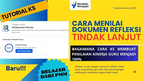 Baru Tutorial KS Menilai Dokumen Refleksi Tindak Lanjut Guru Dan