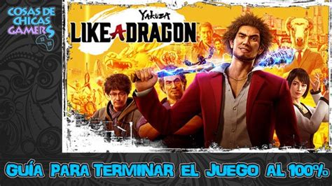 Yakuza Like A Dragon Gu A Para Completar El Juego Al Chicas