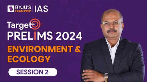 Target Prelims 2024 Environment And Ecology II UPSC Current