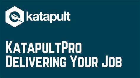 Delivering Your Job Package In Katapultpro Youtube