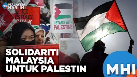 Solidariti Malaysia Untuk Palestin Mhi November Youtube