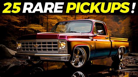 25 Rarest American Pickup Trucks Of All Time YouTube