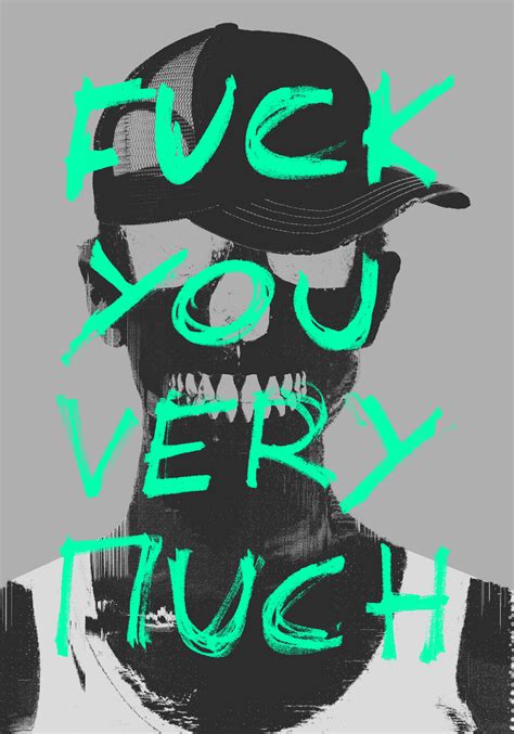 Fuck You Very Much Behance