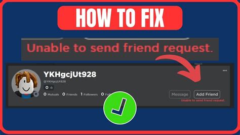 How To Fix “unable To Send Friend Request” On Roblox New Fix Cant Send Friend Request In