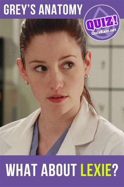 Greys Anatomy About Lexie Grey Greys Anatomy Greys Anatomy Quiz Anatomy