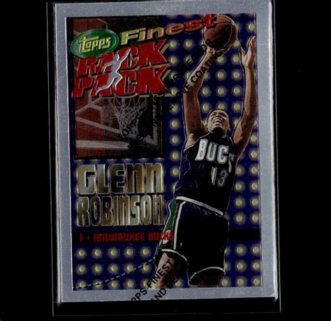 1995 Topps Finest RP5 Glenn Robinson Rack Pack W Coating EBay