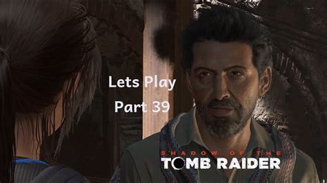 Shadow Of The Tomb Raider Let S Play German Part 39 Verteidigung