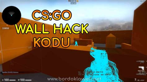 CS GO Wall Hack Kodu CSGO Duvar Hilesi 2024 Bordo Klavyeli