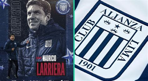 Alianza Lima Oficializ A Mauricio Larriera Como Nuevo Dt El Uruguayo