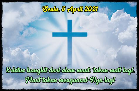 RENUNGAN PAGI SENIN 5 APRIL 2021 I H S