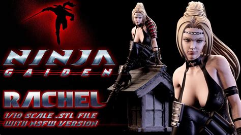 Rachel Ninja Gaiden 1to10 Statue STL File NSFW 3D Print Model YouTube