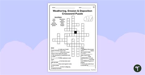 Weathering Erosion And Deposition Crossword Puzzle Teach Starter