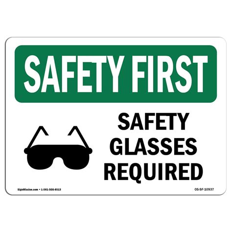 Osha Safety First Sign Safety Glasses Required With Symbol Choose From Aluminum Rigid