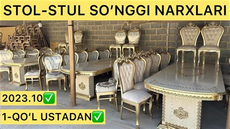 STOL-STUL YANGI NARXLARI BILAN TANISHING. 1-QO’L USTADAN VIDEO ABZOR ...
