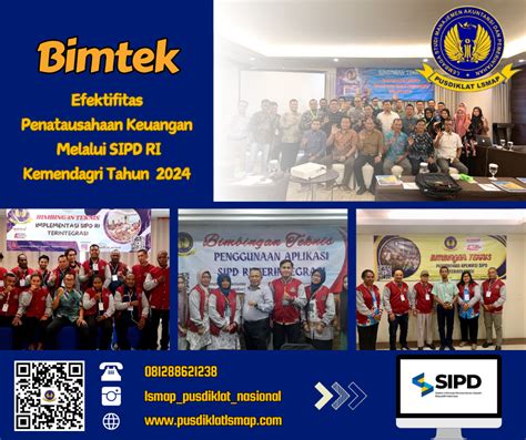 Bimtek Efektifitas Penatausahaan Keuangan Melalui Sipd Ri Kemendagri 2024 2025 Pusdiklat Lsmap