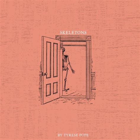 Skeletons Single By Tyrese Pope Spotify